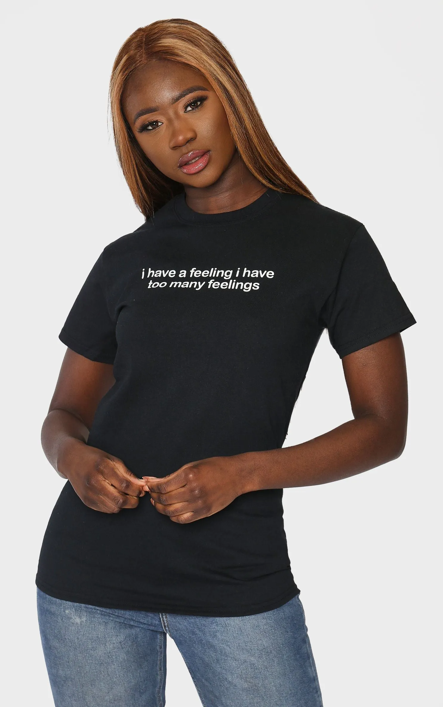 I Have a Feeling I have too Many Feelings Slogan Black T-Shirt