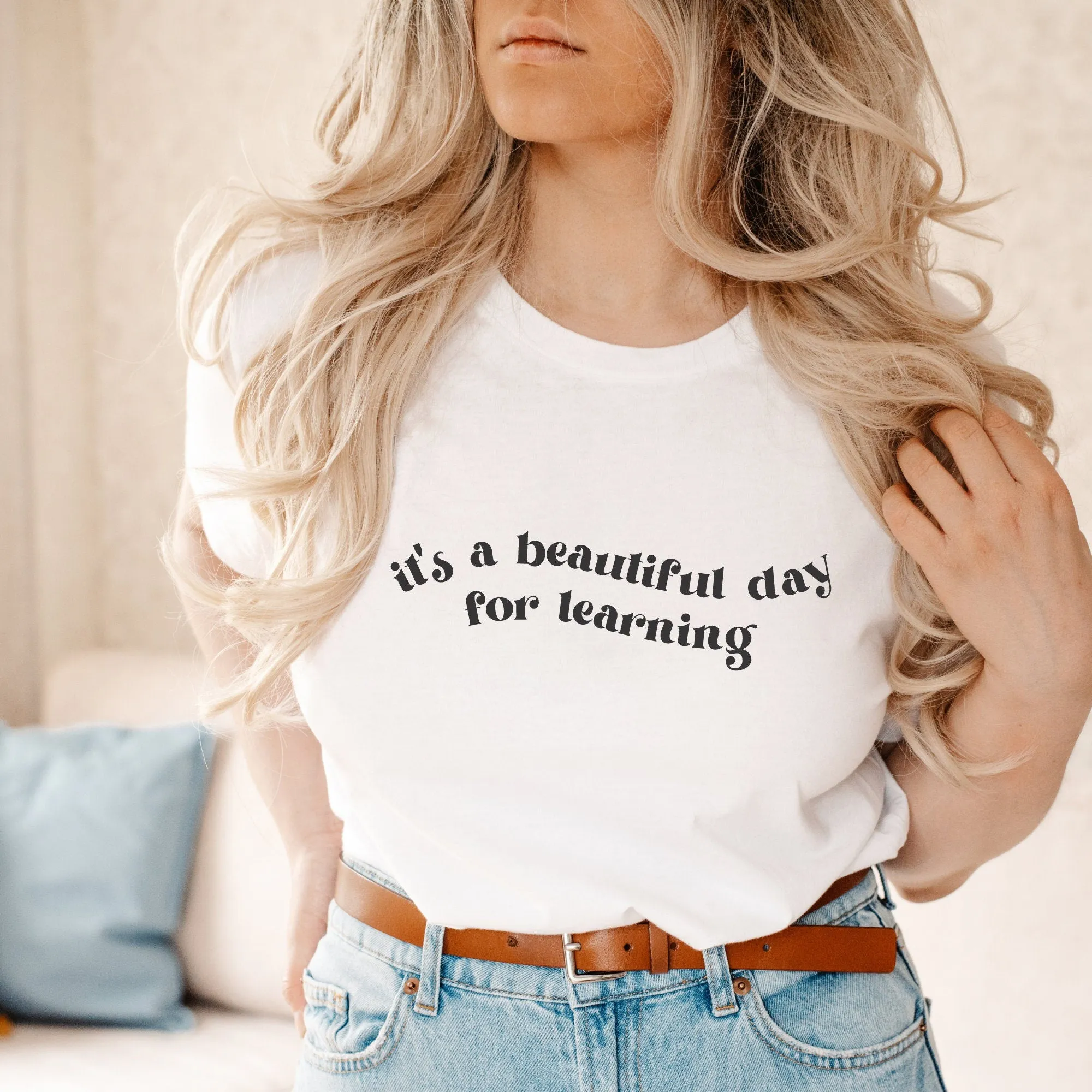 It's a Beautiful Day for Learning Teacher T Shirt | Retro School Shirt