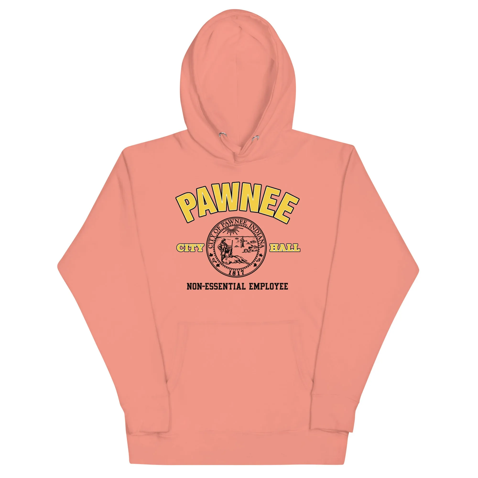 Pawnee Non-Essential Employee - Unisex Hoodie