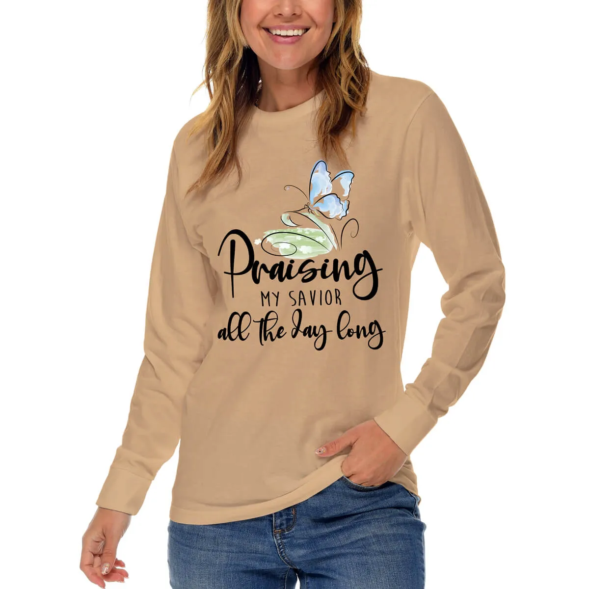 Praising My Savior All The Day Long Long Sleeve T Shirt