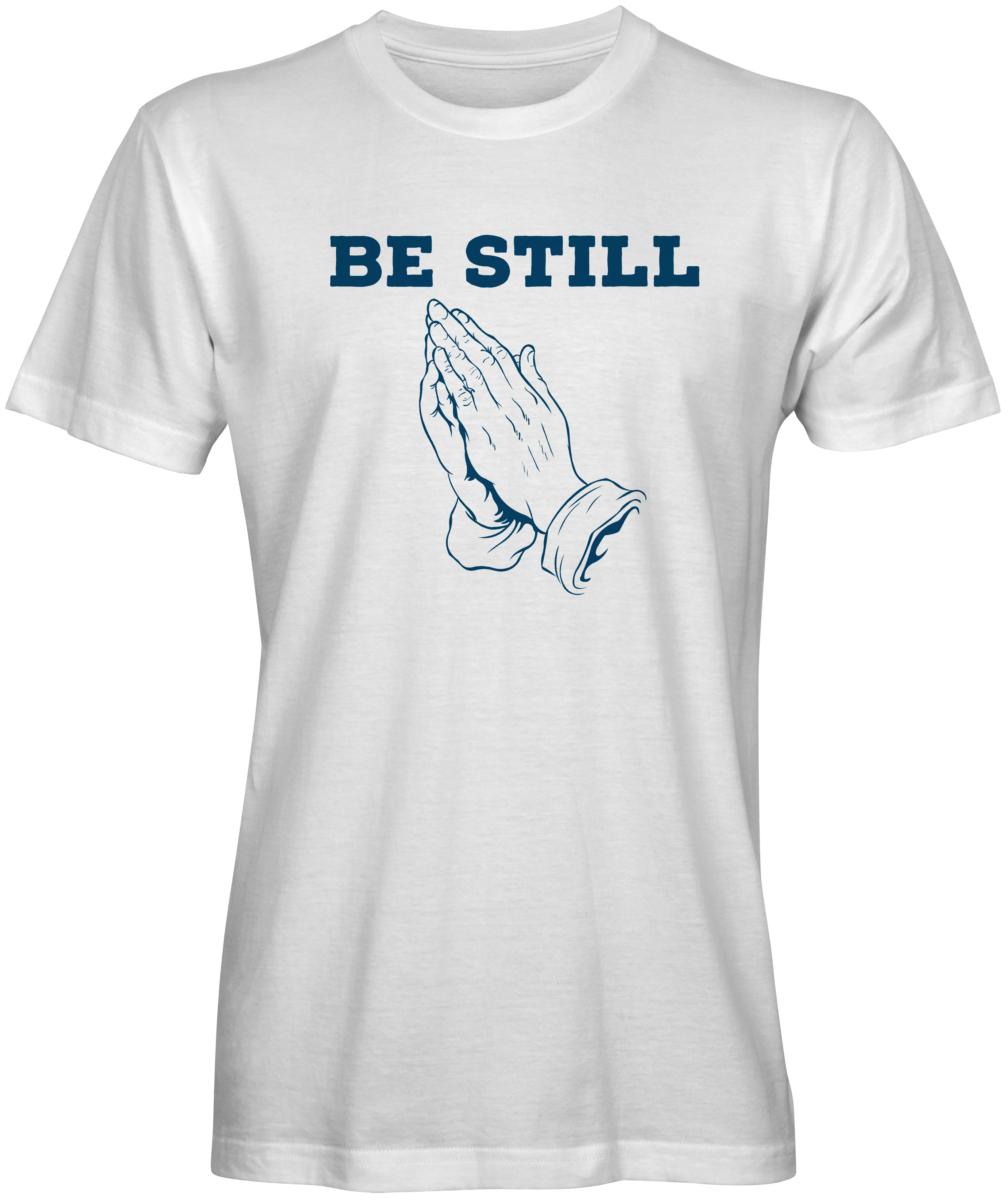 Unisex Crew Neck T-Shirts - Be Still