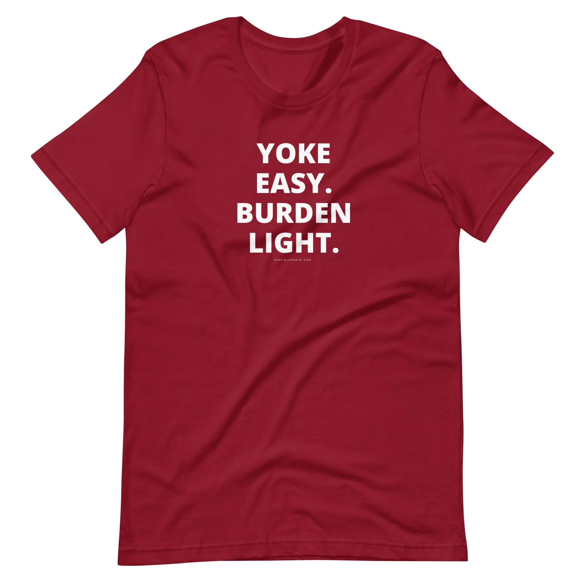 yoke easy. burden light. unisex tee